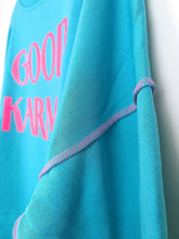 Lade das Bild in den Galerie-Viewer, MISS GOODLIFE SWEATER ROUNDNECK GOOD KARMA GOOD LUCK TURQUOISE