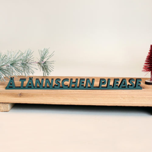 Lade das Bild in den Galerie-Viewer, 3D HERZENSBOTSCHAFT "A TÄNNSCHEN PLEASE"